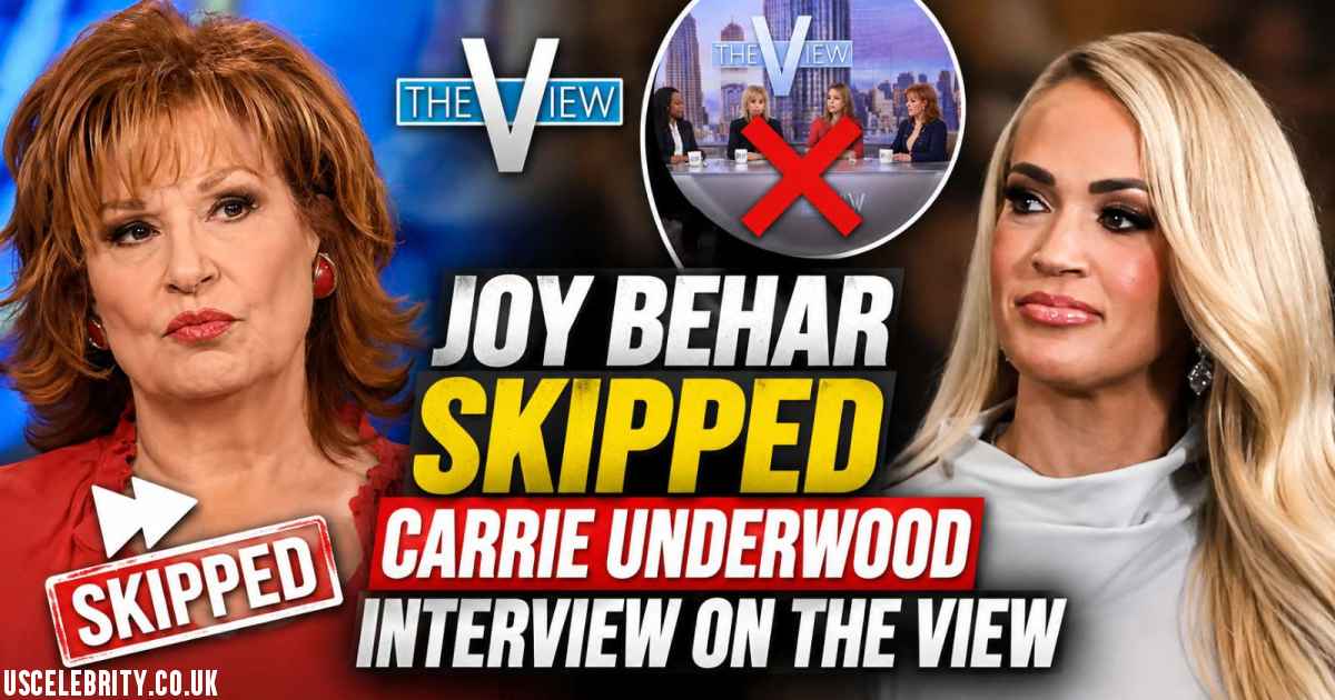 Joy Behar Skipped Carrie Underwood Interview on The View