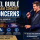 Michael Buble Sandringham Concert Fan Concerns